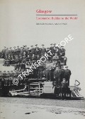 Glasgow Locomotive Builder to the World  by NICOLSON, Murdoch & O'NEILL, Mark 
